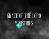 Grace of the Lord Ministries