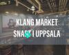 Klang Market Uppsala