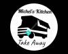Michels kitchen take away