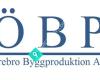 Örebro Byggproduktion AB