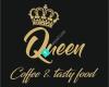 Queen coffee & Tasty food